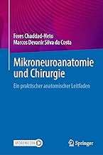 Mikroneuroanatomie und Chirurgie: Ein praktischer anatomischer Leitfaden