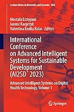International Conference on Advanced Intelligent Systems for Sustainable Development Ai2sd 2023: Advanced Intelligent Systems on Digital Health Technology (1)