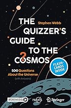 The Quizzer’s Guide to the Cosmos: 500 Questions About the Universe With Answers - Includes Digital Download