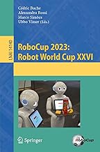 Robocup 2023: Robot World Cup Xxvi: 14140