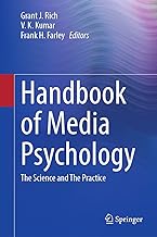 Handbook of Media Psychology: The Science and the Practice