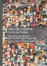 Culturally Sensitive Curricula Scales: Researching, Evaluating and Enhancing Higher Education Curricula