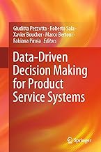 Data-driven Decision Making for Product Service Systems