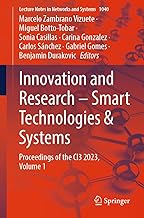 Innovation and Research – Smart Technologies & Systems: Proceedings of the Ci3 2023 (1)