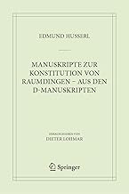 Manuskripte Zur Konstitution Von Raumdingen – Aus Den D-manuskripten