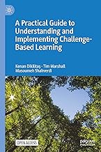 Understanding and Developing Challenge-Based Learning: Implications for Higher Education Pedagogy