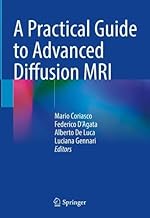 A Practical Guide to Advanced Diffusion MRI