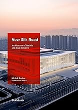 Grounding the Belt and Road Initiative: A Guide to the Architecture of the New Silk Road