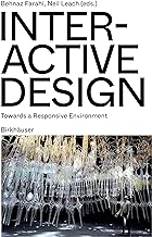 Interactive Design: Towards a Responsive Environment