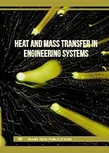 Heat and Mass Transfer in Engineering Systems