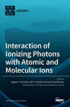 Interaction of Ionizing Photons with Atomic and Molecular Ions