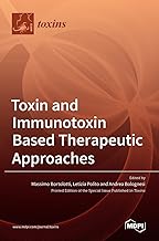 Toxin and Immunotoxin Based Therapeutic Approaches