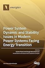 Power System Dynamic and Stability Issues in Modern Power Systems Facing Energy Transition