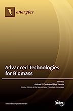 Advanced Technologies for Biomass