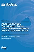 Advanced X-by-Wire Technologies in Design, Control and Measurement for Vehicular Electrified Chassis