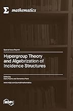 Hypergroup Theory and Algebrization of Incidence Structures