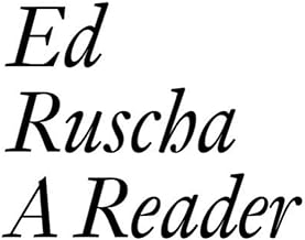Ed Ruscha: A Reader