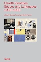 Olivetti Identities: Spaces and Languages 1933-1983