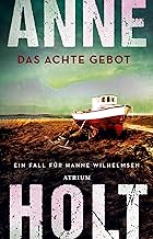 Das achte Gebot: Ein Fall für Hanne Wilhelmsen