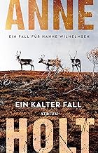 Ein kalter Fall: Ein Fall für Hanne Wilhelmsen