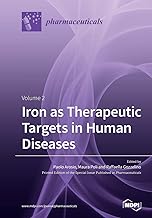 Iron as Therapeutic Targets in Human Diseases: Volume 2