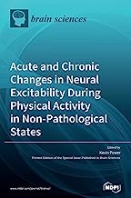 Acute and Chronic Changes in Neural Excitability During Physical Activity in Non-Pathological States