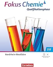 Fokus Chemie Sekundarstufe II. Qualifikationsphase - Nordrhein-Westfalen - Schulbuch