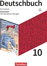 Deutschbuch Gymnasium 10. Schuljahr. Zu den Ausgaben Allgemeine Ausgabe und Niedersachsen - Arbeitsheft mit interaktiven Übungen online: Mit Lösungen