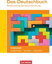 Das Deutschbuch - Basistraining Berufsvorbereitung - Arbeitsheft mit Lösungsbeileger