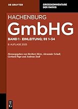 Max Hachenburg: Gesetz betreffend die Gesellschaften mit beschränkter Haftung (GmbHG) / Einleitung; §§ 1-34