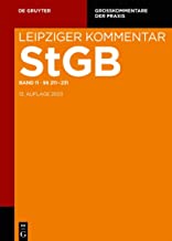 Strafgesetzbuch. Leipziger Kommentar: Großkommentar. Band 11, §§ 211-231