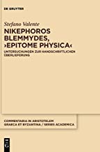 Nikephoros Blemmydes, Epitome Physica: Untersuchungen Zur Handschriftlichen Überlieferung: 6