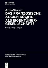 Das französische Ancien Régime als Eigentümergesellschaft?: 60