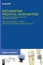 Rethinking Medical Humanities: A Perspective from the Arts and the Social Sciences