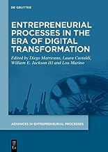 Entrepreneurial Processes in the Era of Digital Transformation