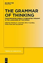 The Grammar of Thinking: From Reported Speech to Reported Thought in the Languages of the World