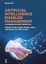 Artificial Intelligence Enabled Management: An Emerging Economy Perspective