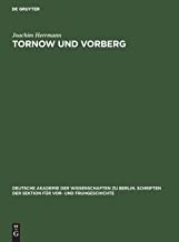 Tornow und Vorberg: Ein Beitrag zur Frühgeschichte der Lausitz