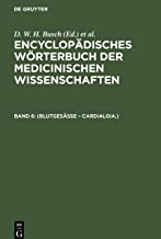 Encyclopädisches Wörterbuch der medicinischen Wissenschaften, Band 6, (Blutgesässe ¿ Cardialgia.)