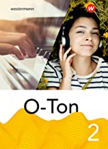 O-Ton 2. Schülerband. Aktuelle Ausgabe 2021