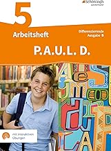 P.A.U.L. D. (Paul) 5. Arbeitsheft mit interaktiven Übungen. Differenzierende Ausgabe für Realschulen und Gemeinschaftsschulen. Baden-Württemberg: Persönliches Arbeits- und Lesebuch Deutsch