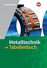 Metalltechnik. Tabellenbuch