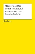 Vom Seelengrund: Eine Auswahl aus den deutschen Predigten: 14282