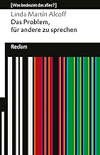 Das Problem, für andere zu sprechen: [Was bedeutet das alles?]: 14356