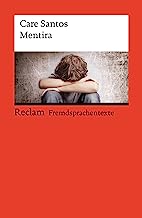 Mentira: Spanischer Text mit deutschen Worterklärungen. Niveau B1-B2 (GER): 14506