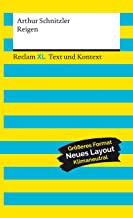 Reigen. Textausgabe mit Kommentar und Materialien: Reclam XL - Text und Kontext: 16147