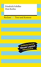 Don Karlos. Textausgabe mit Kommentar und Materialien: Reclam XL - Text und Kontext: 16151