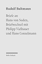 Briefe an Hans von Soden. Briefwechsel mit Philipp Vielhauer und Hans Conzelmann