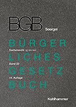 Kommentar Zum Burgerlichen Gesetzbuch Mit Einfuhrungsgesetz Und Nebengesetzen Bgb Soergel: Sachenrecht 1: 854-984