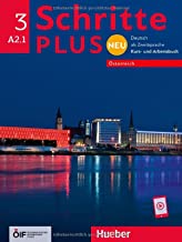 Schritte plus Neu 3 - Österreich. Kursbuch und Arbeitsbuch mit Audios online: Deutsch als Zweitsprache